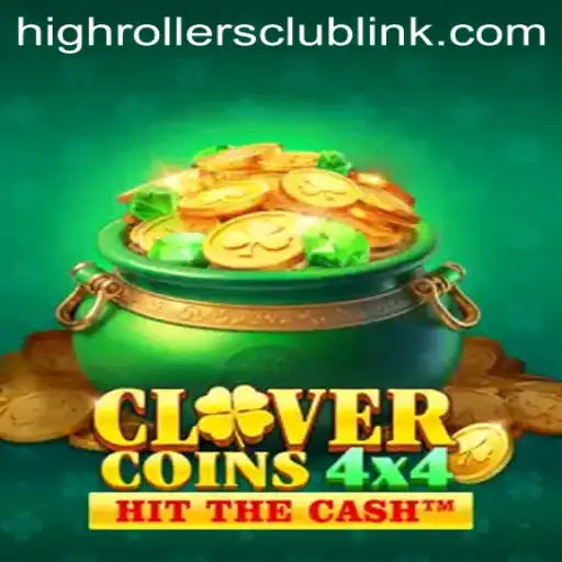 Discover the Thrill of CloverCoins4x4: Enter the HighRollersClub
