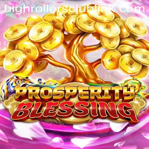 Exploring the Exciting World of ProsperityBlessing and the HighRollersClub